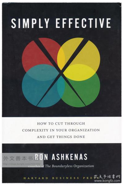 Simply Effective：How to Cut Through Complexity in Your Organization and Get Things Done