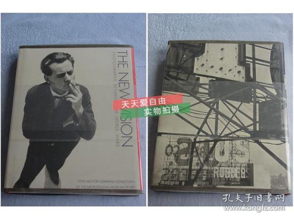 英文原版大都会博物馆出品The new vision,Photography between the world wars  新视界，战争期间的摄影