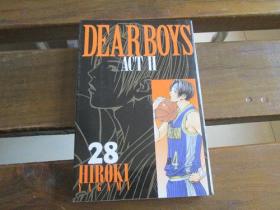 日文原版 DEAR BOYS ACT II（２８） (月刊少年マガジンコミックス)  八神ひろき  (著)