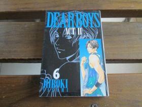 日文原版 Dear boys―Act ll (6) (月刊マガジンコミックス) (日本語) コミック  八神 ひろき  (著)