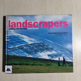 Landscrapers: Building with the Land