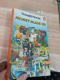 DONALD HORNE Money Made Us