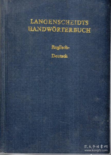 LAVGENSCHEIDTS HANDWORTERBUCH.English-Deutsch.郎沙氏简明英德词典.第1册