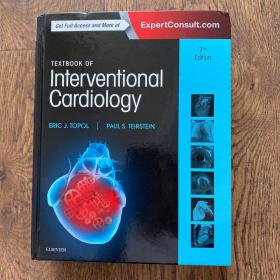 （现货英文原版）Textbook of Interventional Cardiology 介入心脏病学