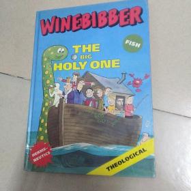 WINEBIBBER  THE BIG HOLY ONE