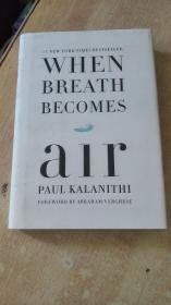 （英文原版精装 毛边）WHEN BREATH BECOMES