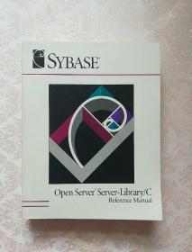 SYBASE Open Server Server-Library/C