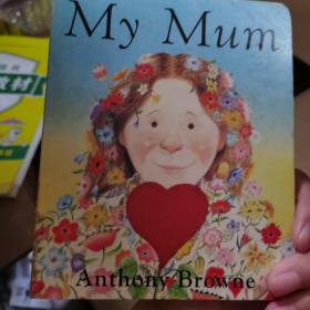 My Mum   Board Book    我的妈妈