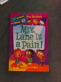 My Weirder School #12: Mrs. Lane Is a Pain!