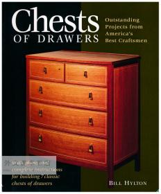 Chests of Drawers: Outstanding Prjs from America's Best Craftsmen (Furniture Projects) 英文原版-《五斗橱：美国最佳工匠》（家具项目书系）