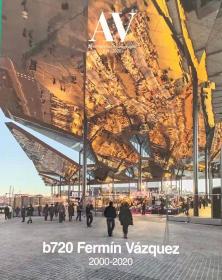 Av Monographs229期 b720 Fermín Vázquez 2000-2020 巴斯克斯