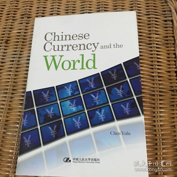 ChineseCurrencyandtheWorld