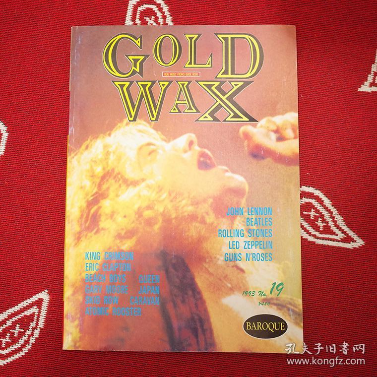 Gold Wax 1993 No.19 日本 摇滚 音乐杂志 中古 Eric Clapton Beach Boys Queen Skid Row Beatles Rolling Stone Led Zeppelin Guns n Rose Queen Prince deep purple bob dylan yardbirds neil young pink floyd Elvis Presley