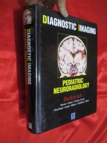 Diagnostic Imaging: Pediatric Neuroradiology （大16開，精裝）