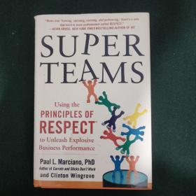 Superteams: Using The Principles Of Resp