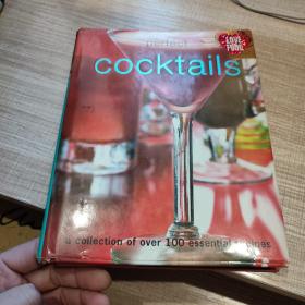 COCKTAILS  A COLLECTION OF OVER 100 ESSENTIAL RECIPES   鸡尾酒的一百多种调制配方 英文原版