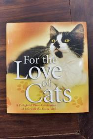 英文原版 For The love of Cats