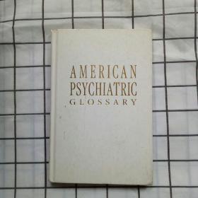 AMerican Psychiatric GLossary