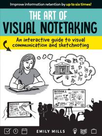 The Art of Visual Notetaking视觉笔记的艺术 英文原版  不同场景的视觉笔记