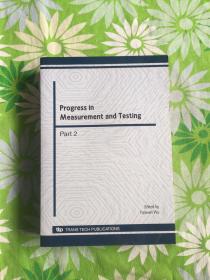 Progrss in measurent and testing