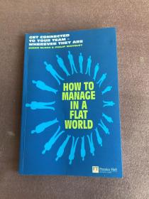 How to Manage in a Flat World