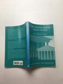 THE UNITED STATES LEGAL SYSTEM AN INTRODUCTION