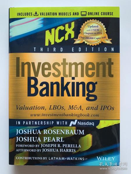 Investment Banking: Valuation Models + Online Course  Valuation, Leveraged Buyouts, and Mergers and Acquisitions  英文原版  Joshua Rosenbaum   投资银行：估值、杠杆收购、兼并与收购