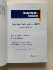 Investment Banking: Valuation Models + Online Course  Valuation, Leveraged Buyouts, and Mergers and Acquisitions  英文原版  Joshua Rosenbaum   投资银行：估值、杠杆收购、兼并与收购