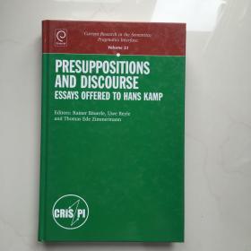 英文原版  Presuppositions and Discourse: Essays Offered to Hans Kamp