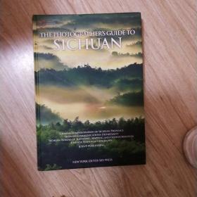 英文原版书 The Photographer's Guide to Sichuan 四川风景摄影