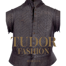 Tudor Fashion: Dress at Court 都铎时尚 王朝服饰 古典宫廷服装 英文原版