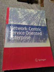Network-Centric Service-Oriented