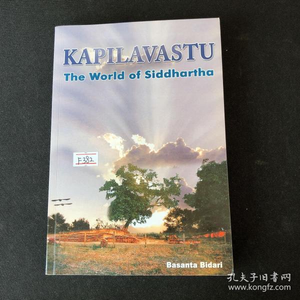 Kapilavastu: The World of Siddhartha