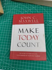 英文书籍Make Today Count：The Secret of Your Success Is Determined by Your Daily Agenda