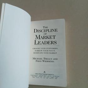 The Discipline of Market Leaders：Choose Your Customers, Narrow Your Focus, Dominate Your Market