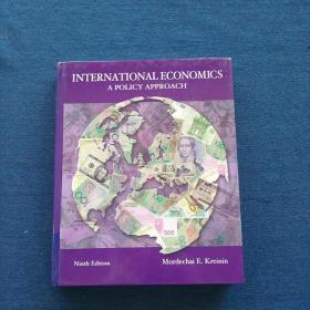 INTERNATIONAL  ECONOMICS   A  POLICY
APPROACH    Ninth  Edition
国际经济学  一种政策方法   第九版