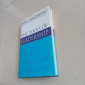 THE TOOLS OF LEADERSHIP