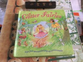 Glitter Fairies（立体童书翻翻看）闪光仙子－闪闪发光的精灵