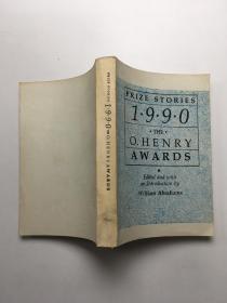 PRIZE STORIES 1990 THE O.HENRY AWARDS-1990年欧·亨利文学奖短篇小说集（英文版）