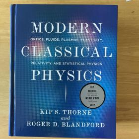 Modern Classical Physics  Optics, Fluids, Plasmas, Elasticity, Relativity, and Statistical Physics