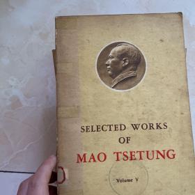 S ELECTED WOKES OF MAO TSETUNG