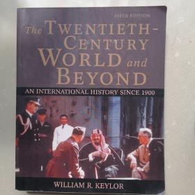 The Twentieth-century World And Beyond，国际政治，1900~2005年的世界历史