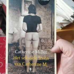 Catherine  Millet  Het  Seksuele  level   vat  Catherine  M