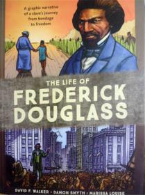 英文原版   漫画卡通故事    The Life of Frederick Douglass     道格拉斯的一生