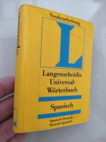 Langenscheidts Universal-worterbuch:Spanish (Spanisch-Deutsch/Deutsch-Spanisch) 西-德/德-西双向辞典 软装袖珍本