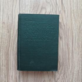 CHAMBERS TWENTIEYH CENTURY DICTIONARY
张氏20世纪辞典