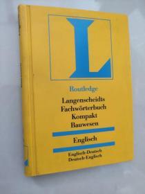 Langenscheidts Fachworterbuch Kompakt Bauwesen:English (Englisch-Deutsch/Deutsch-Englisch) 英-德/德-英双向辞典 软装袖珍本