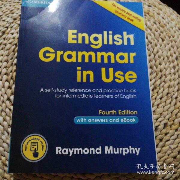 English Grammar in Use Book with Answers and Interactive eBook：Self-Study Reference and Practice Book for Intermediate Learners of English