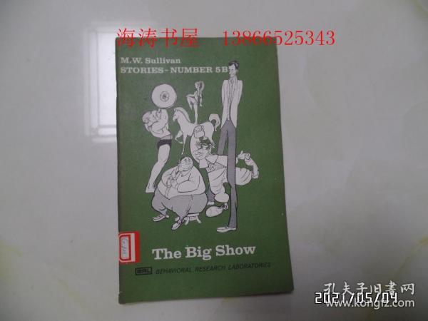 The Big Show（大32开馆藏，百度翻译为“巨兽”，有图书馆章和标签，详见图S）