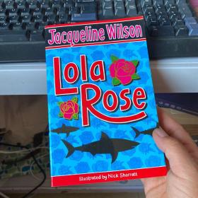 Lola Rose.